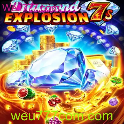 Descubra o Empolgante Mundo de DiamondExplosion7s no Weu777.com