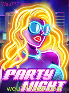 PartyNight: Descubra a Emoção do Novo Jogo com Weu777.com